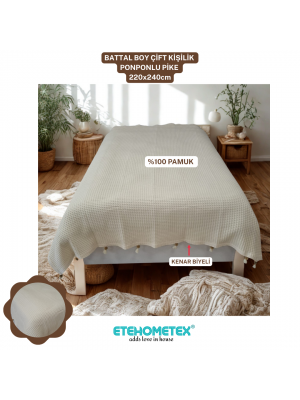 ETEHOMETEX PONPONLU PAMUK PİKE ÇİFT KİŞİLİK 220X240CM KREM 8696474231901